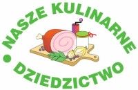 XXI edycja konkursu „Nasze Kulinarne Dziedzictwo – Smaki Regionów” na najlepszy regionalny produkt żywnościowy.